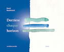 Derrière chaque horizon